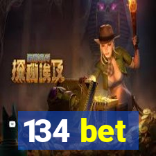 134 bet